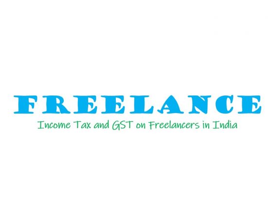 Income Tax and GST for freelancers in India